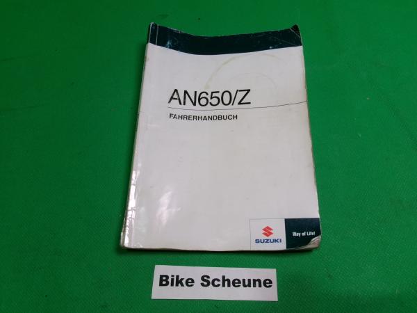 Fahrerhandbuch Bedienungsanleitung Suzuki AN650/Z Burgman